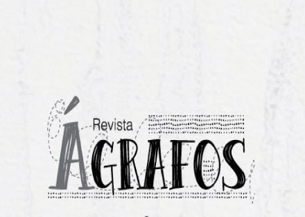 Tercera edición de la Revista Ágrafos