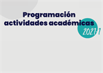 Programación de Actividades Académicas 2021-1