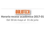 Horario Biblioteca receso académico 2017-1